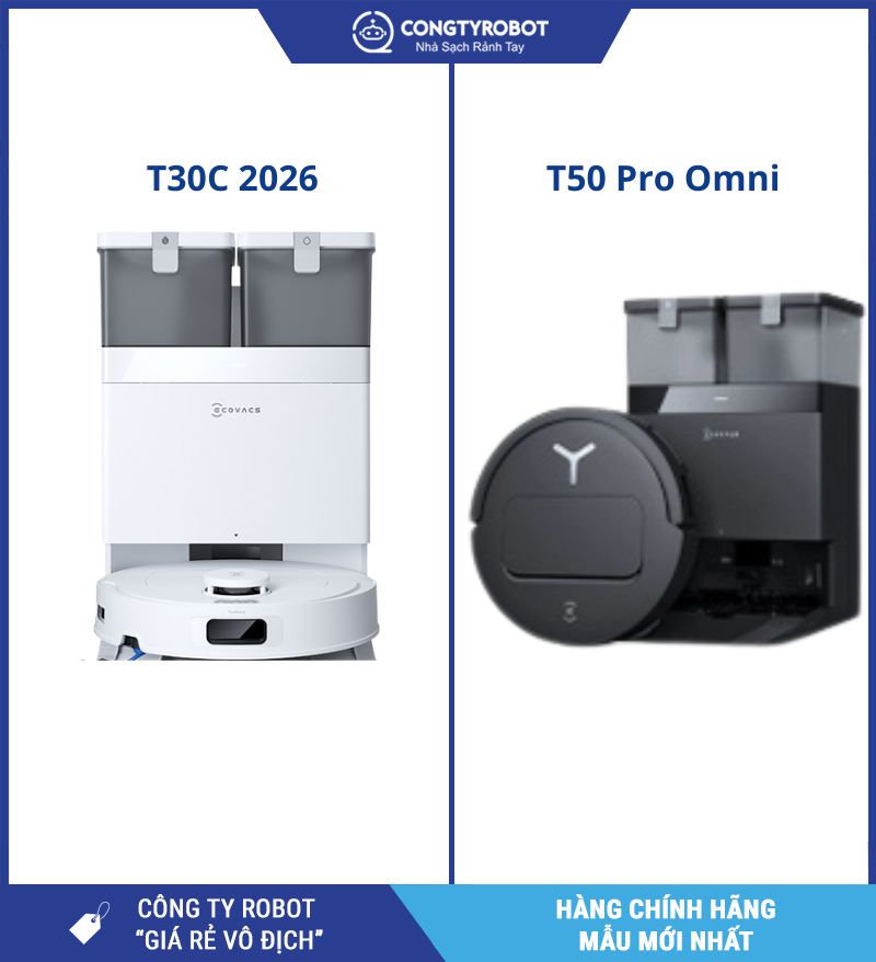 Nên chọn Deebot T50 Pro Omni hay T30C 2026 cho căn hộ hiện đại?
