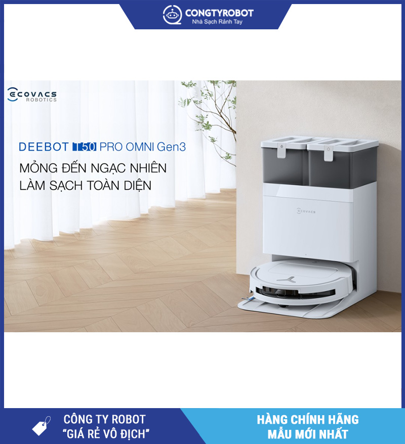 Robot Ecovacs T50 Pro Omni Gen 3 giải pháp dọn dẹp thông minh