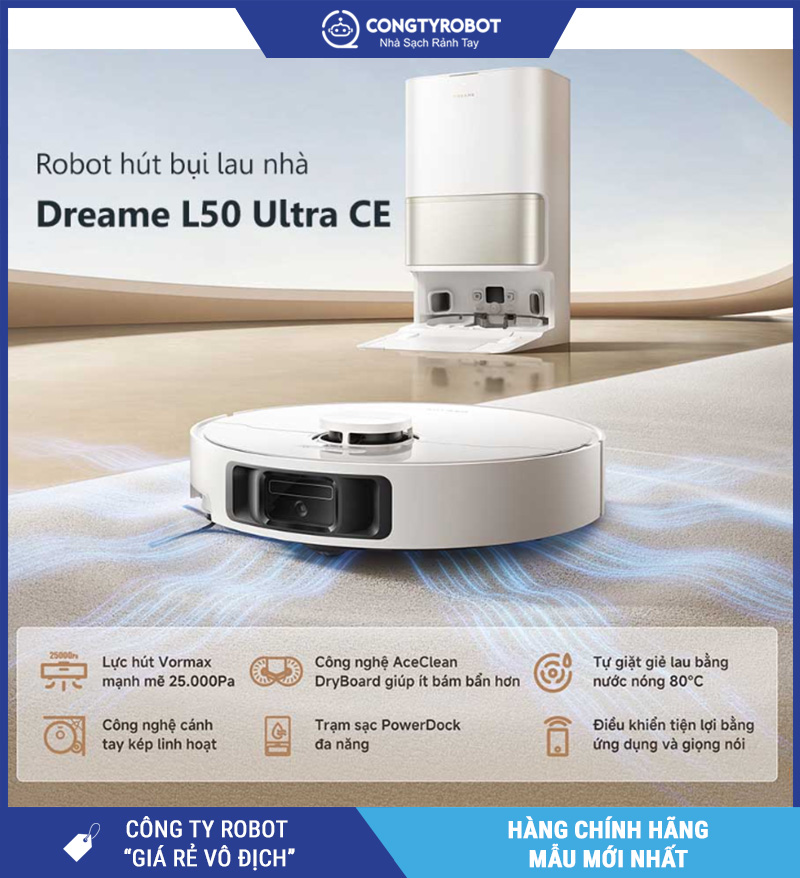 Robot Dreame L50 Ultra CE – Dành Cho Người Không Có Thời Gian