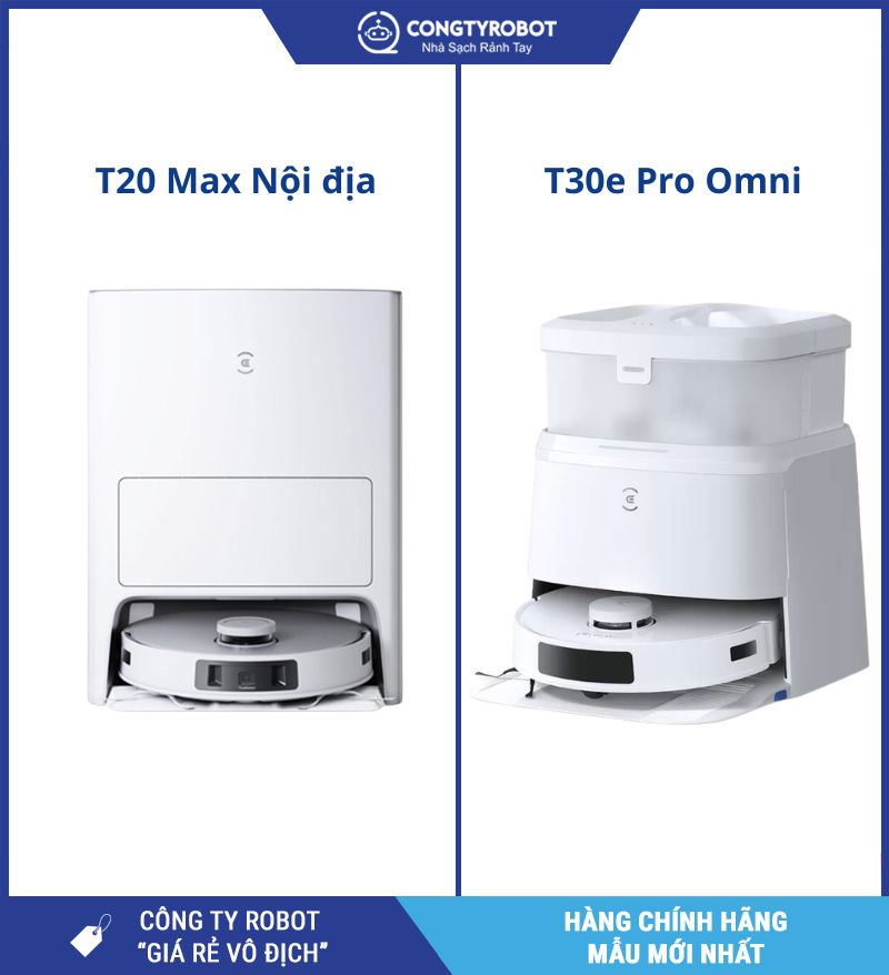 t30e pro omni và t20 max nội địa