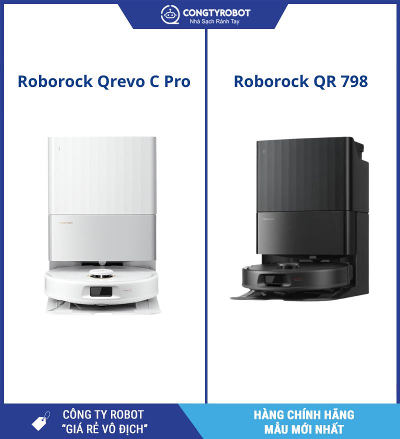 Roborock Qrevo C Pro và Roborock QR 798
