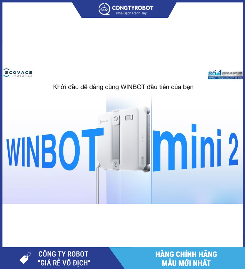 Ecovacs Winbot Mini 2 - Robot Lau Kính Thông Minh