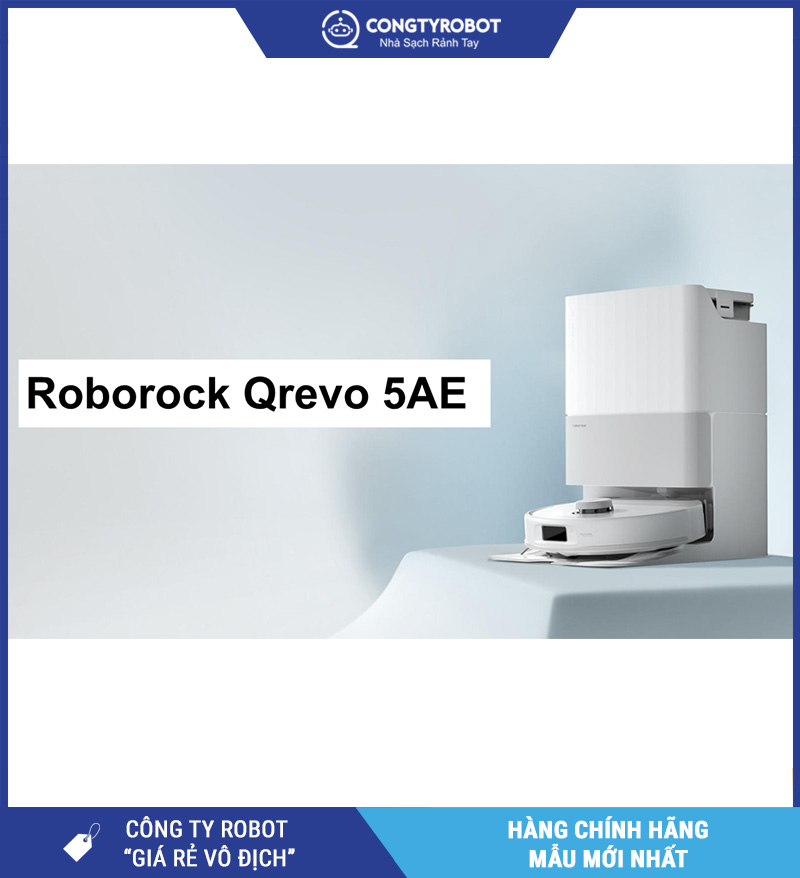 Roborock Q Revo 5AE – Robot Hút Bụi Lau Nhà Bản Quốc Tế