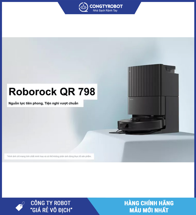Roborock QR 798 Robot hút bụi lau nhà – Bản Quốc Tế